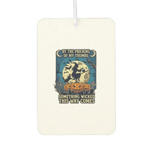 Something Wicked Way Comes Witch Halloween Pumpkin Car Air Freshener