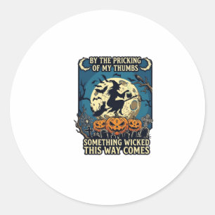 Something Wicked Way Comes Witch Halloween Pumpkin Classic Round Sticker