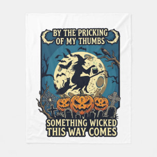 Something Wicked Way Comes Witch Halloween Pumpkin Fleece Blanket