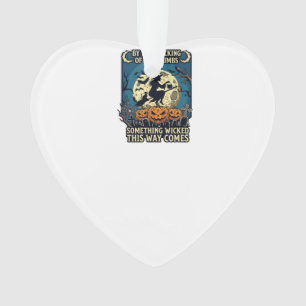 Something Wicked Way Comes Witch Halloween Pumpkin Ornament