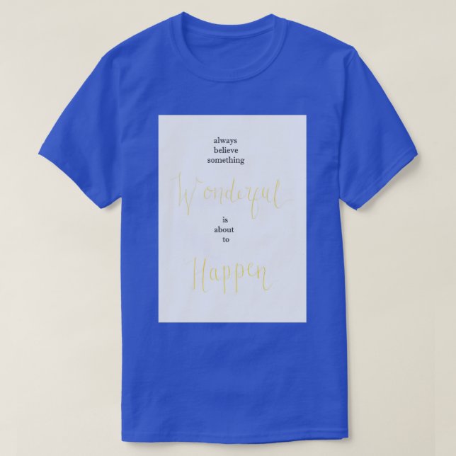 Something Wonderful T-Shirt (Design Front)