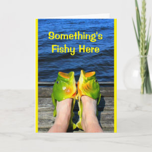 Something's Fishy Here You Never Seem To Age Card