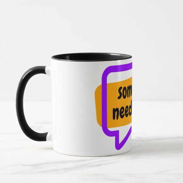 sometime i need a break mug (Left)