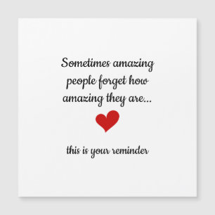 Sometimes Amazing People Forget How Amazing