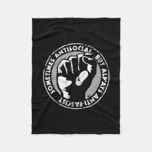 Sometimes Antisocial Always Anti-facist Anti-nazi Fleece Blanket