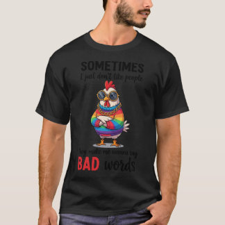 Sometimes BAD Words Funny Mug grumpy hen rainbow S T-Shirt