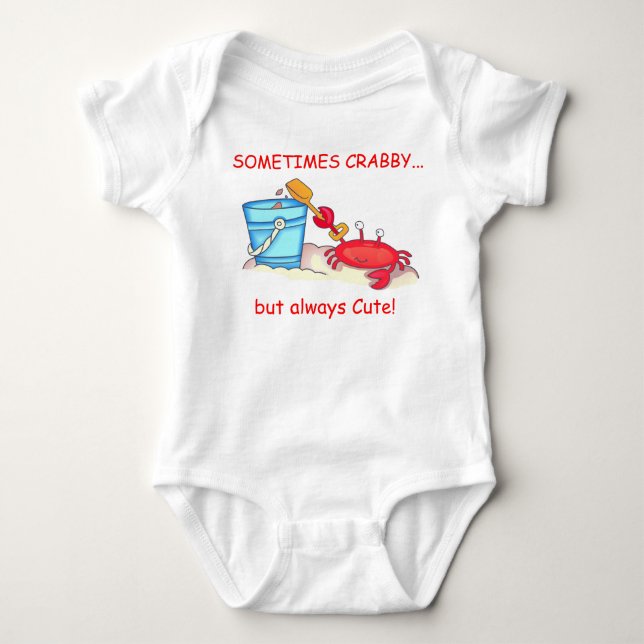 Sometimes Crabby Baby Bodysuit (Front)