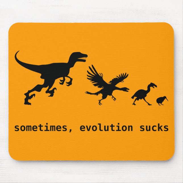 Sometimes, Evolution Sucks Mouse Mat (Front)