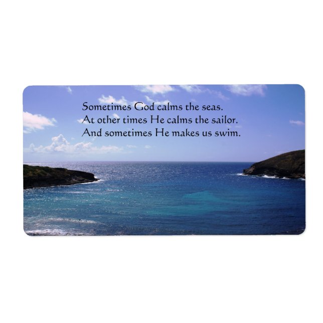 Sometimes God calms the seas Large Label/Sticker (Front)