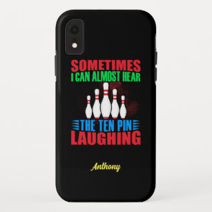 Sometimes I Can Almost Hear The Ten Pin Laughing  Case-Mate iPhone Case