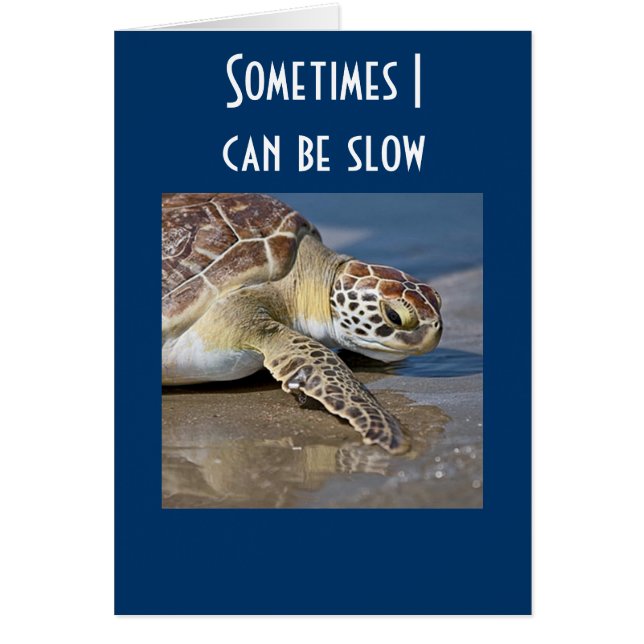 SOMETIMES I CAN BE SLOW (Front)