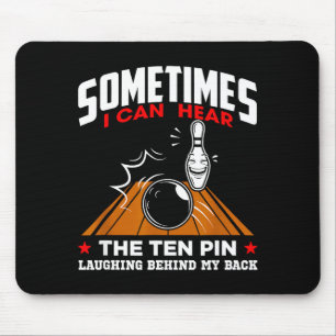 Sometimes I Can Hear The Ten N Laughing Funny Desi Mouse Mat