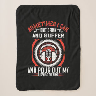 Sometimes I Can Only Groan, And Suffer Sherpa Blanket