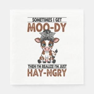 Sometimes I Get Moo-dy Hay-ngry Cow Napkin