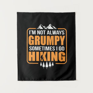 Sometimes I Go Hiking Tapestry