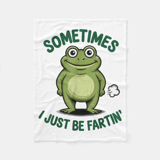 Sometimes I Just Be Farting Frog Christmas Funny F Fleece Blanket (Front)