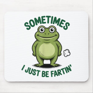 Sometimes I Just Be Farting Frog Christmas Funny F Mouse Mat