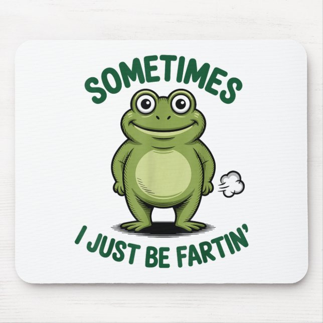 Sometimes I Just Be Farting Frog Christmas Funny F Mouse Mat (Front)