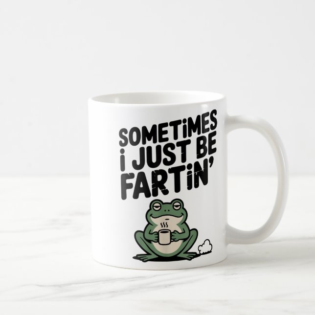 Sometimes I Just Be Farting Funny Meme Silly Frog  Coffee Mug (Right)