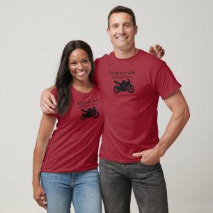 Sometimes I Wonder If... Funny, Motorcycle T-Shirt