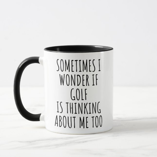 Sometimes I wonder if Golf is Thinking Mug (Left)