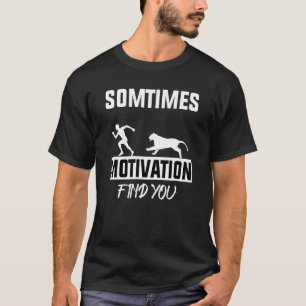 sometimes motivation finds you lion toddler boy T-Shirt
