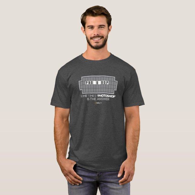 Sometimes Photoshop is the Answer T-Shirt (Front Full)