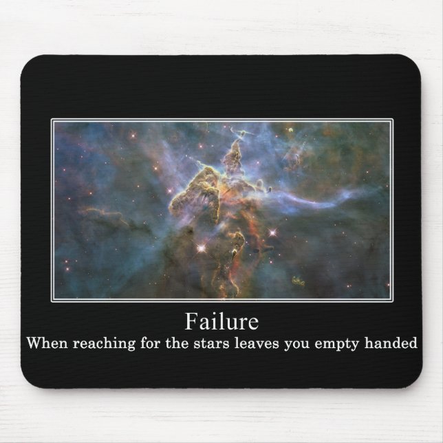 Sometimes reaching for the stars leaves you empty mouse mat (Front)