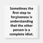 Sometimes the First Step