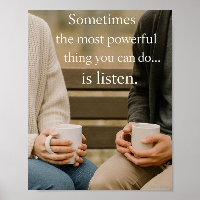 Sometimes the most powerful thing you can do  poster (Front)