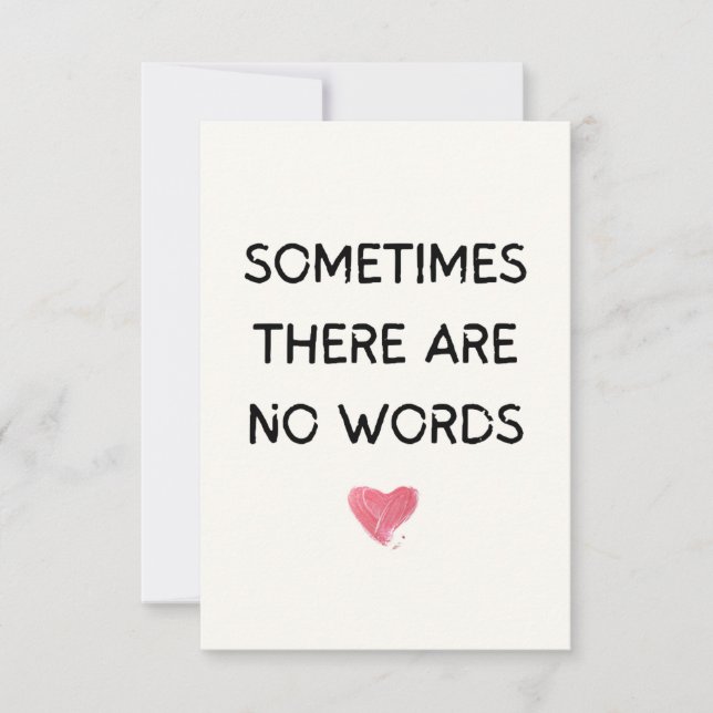 Sometimes there are no words thank you card (Front)