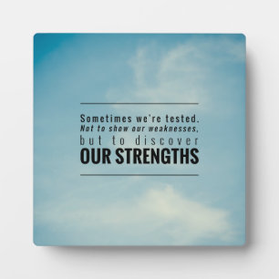 Sometimes We Are Tested Plaque