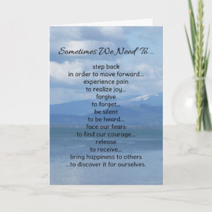 Sometimes We Need To...Inspirational Card