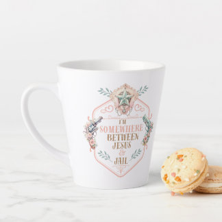 Somewhere Between Jesus and Jail Boho Country Latte Mug