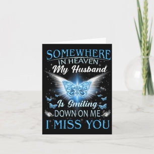Somewhere in heaven husband is smiling down on card