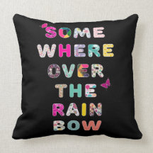 Somewhere Over The Rainbow Cushion