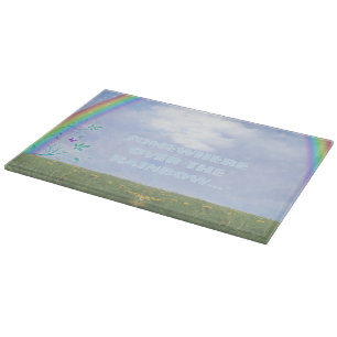 Somewhere over the Rainbow... Cutting Board