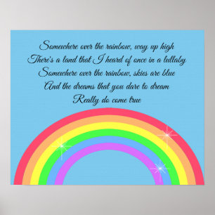 Somewhere Over The Rainbow Poster