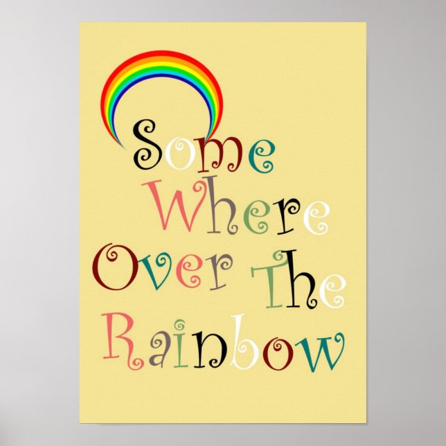 Somewhere Over the Rainbow Poster (Front)