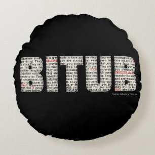 Somewhere Somebody (BITUB) Round Cushion