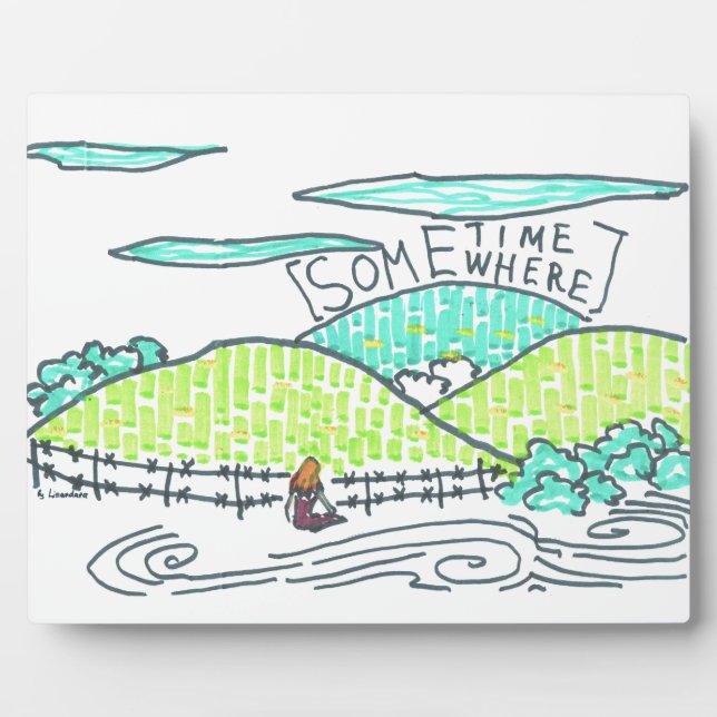 Somewhere / Sometime green cartoon Plaque (Front)