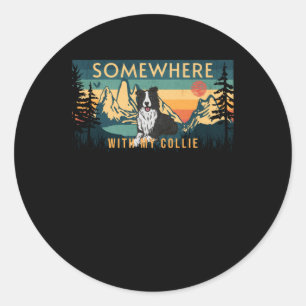 Somewhere With My Border Collie Vintage Hiking Gif Classic Round Sticker