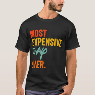 Sommas Most Expensive Day Ever Funny Family Vacati T-Shirt