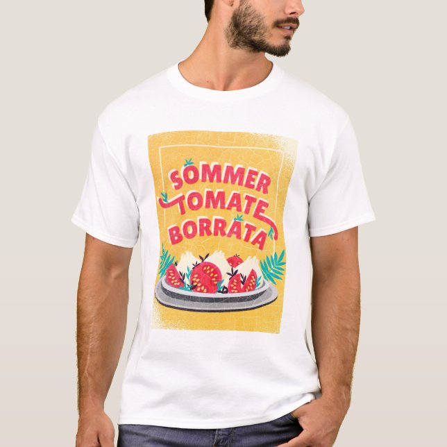Sommer Tomate Borratta T-Shirt (Front)