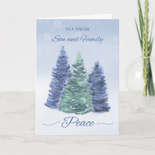 Son and Family Holiday Peace with Evergreen Trees Card