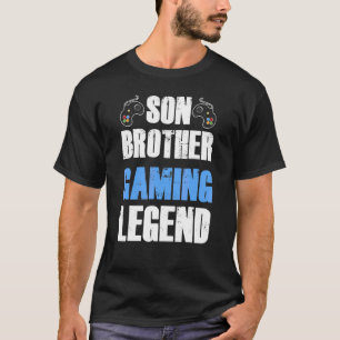 Son Brother Gaming Legend Video Gamer Humour T-Shirt