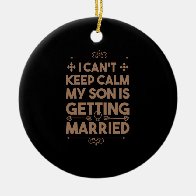 Son Getting Married Bachelorette Wedding Party Ceramic Tree Decoration (Front)