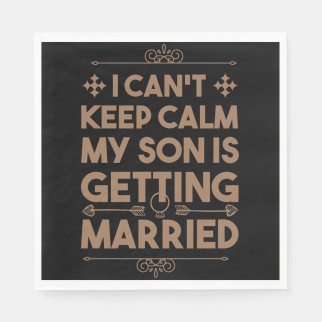 Son Getting Married Bachelorette Wedding Party Napkin (Front)