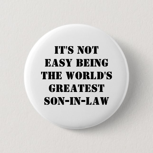 Son-In-Law 6 Cm Round Badge (Front)