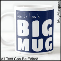Son In Law Big Mug Navy Blue C41 Fun Novelty  